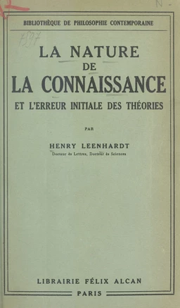 La nature de la connaissance et l'erreur initiale des théories