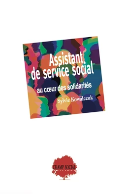 Assistant de service social au cœur des solidarités