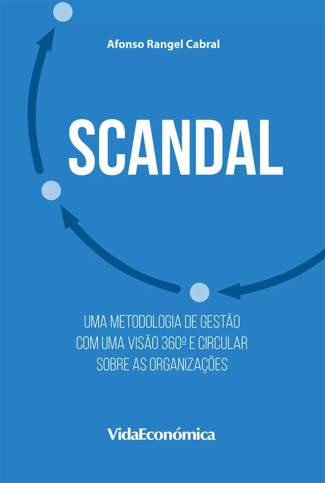 Scandal - Afonso Rangel Cabral - Vida Económica Editorial