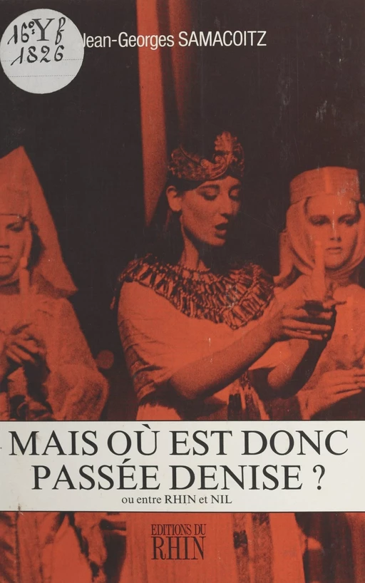 Mais où est donc passée Denise ? - Jean-Georges Samacoïtz - FeniXX réédition numérique