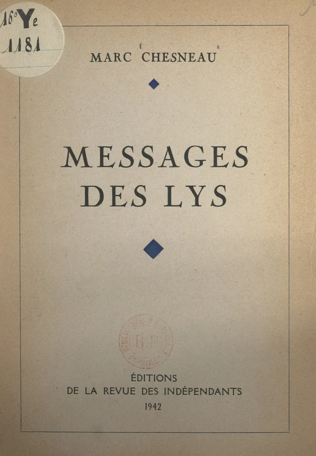 Messages des lys - Marc Chesneau - FeniXX réédition numérique