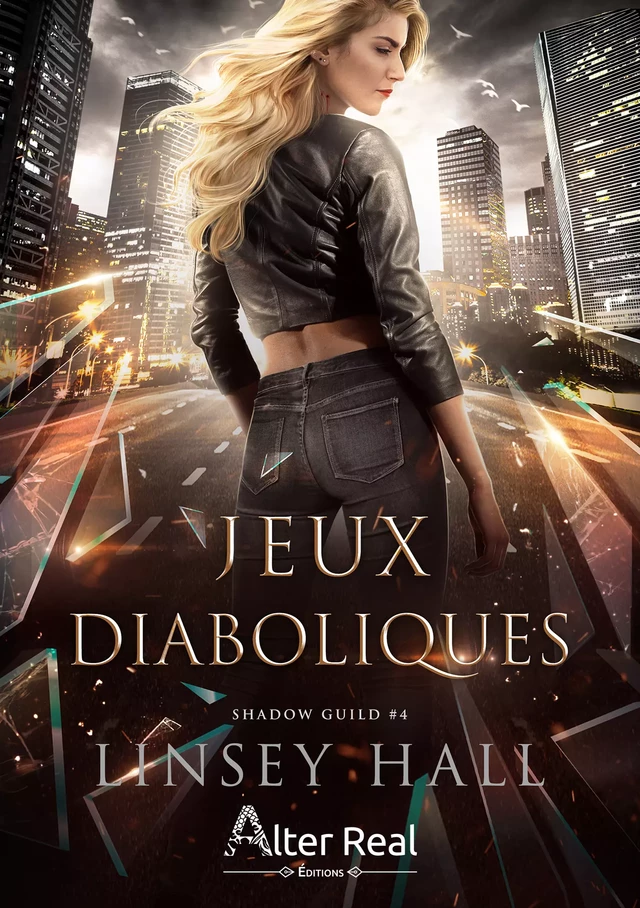 Jeux diaboliques - Linsey Hall - Éditions Alter Real