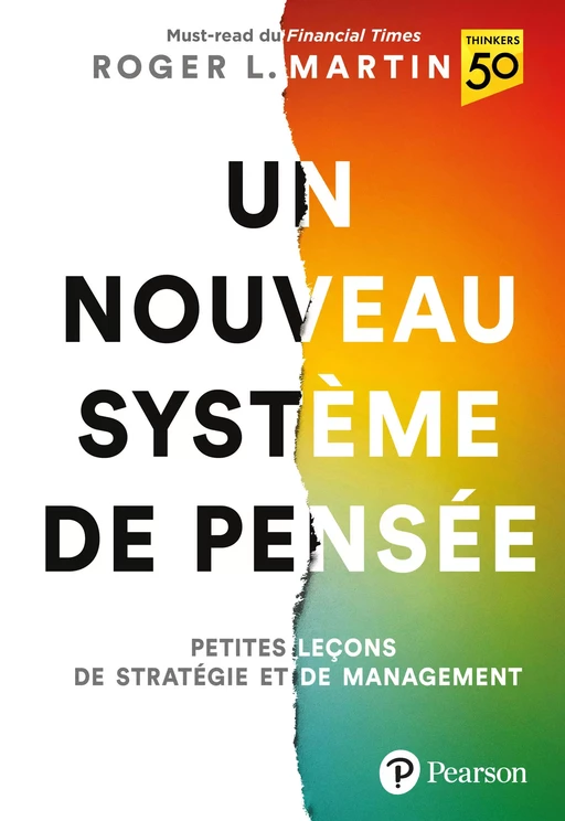 Un nouveau système de pensée - Roger L. Martin - Pearson