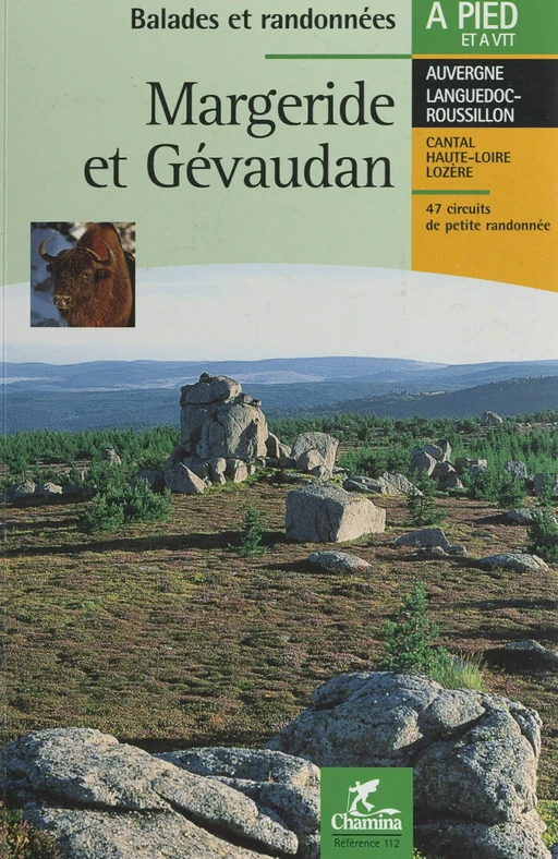 Margeride et Gévaudan -  Chamina - FeniXX réédition numérique