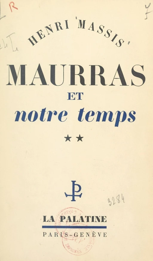 Maurras et notre temps (2) - Henri Massis - FeniXX réédition numérique