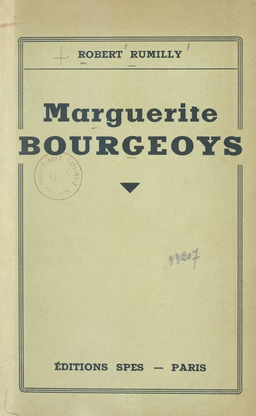 Marguerite Bourgeoys - Robert Rumilly - FeniXX réédition numérique