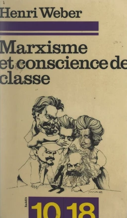 Marxisme et conscience de classe