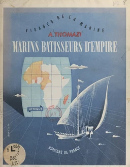 Marins bâtisseurs d'empire (2). Afrique