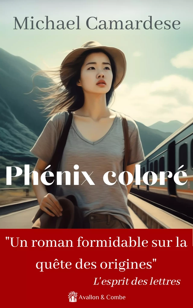 Phénix coloré - Michael Camardese - Les éditions d'Avallon