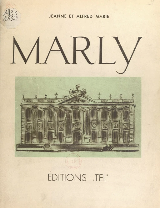 Marly - Alfred Marie, Jeanne Marie - FeniXX réédition numérique