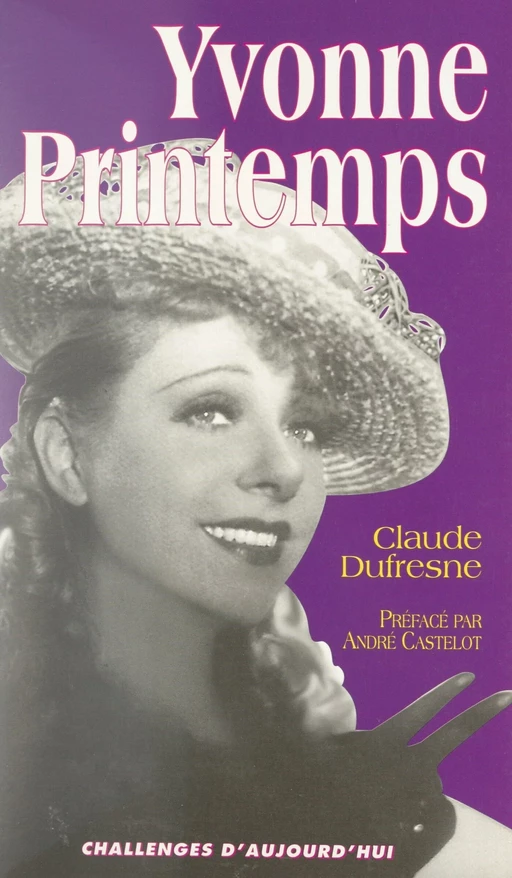 Yvonne Printemps - Claude Dufresne - FeniXX réédition numérique