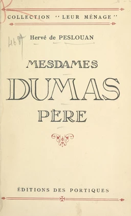 Mesdames Dumas père