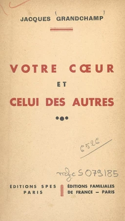 Votre cœur et celui des autres