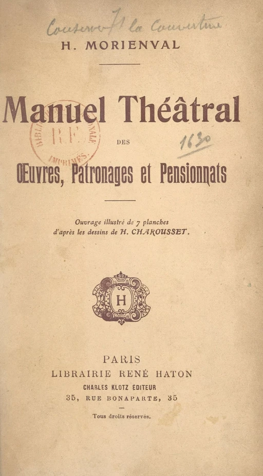 Manuel théâtral des œuvres, patronages et pensionnats - Henri Morienval - FeniXX réédition numérique