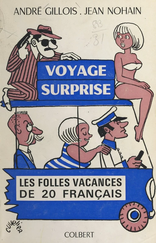 Voyage surprise - André Gillois, Jean Nohain - FeniXX réédition numérique