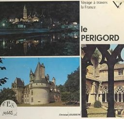 Voyage à travers le Périgord