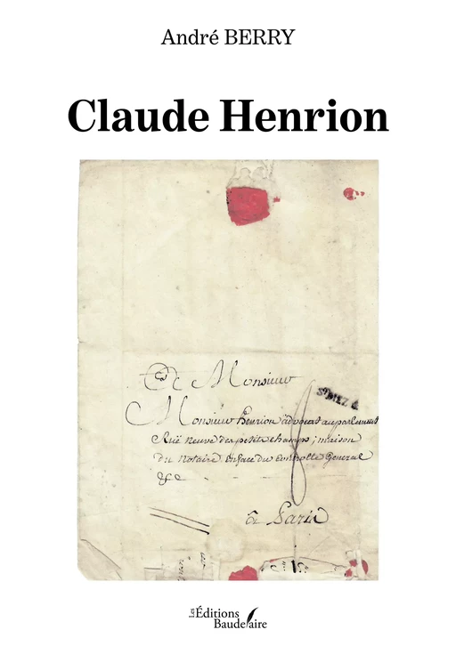 Claude Henrion - André Berry - Éditions Baudelaire