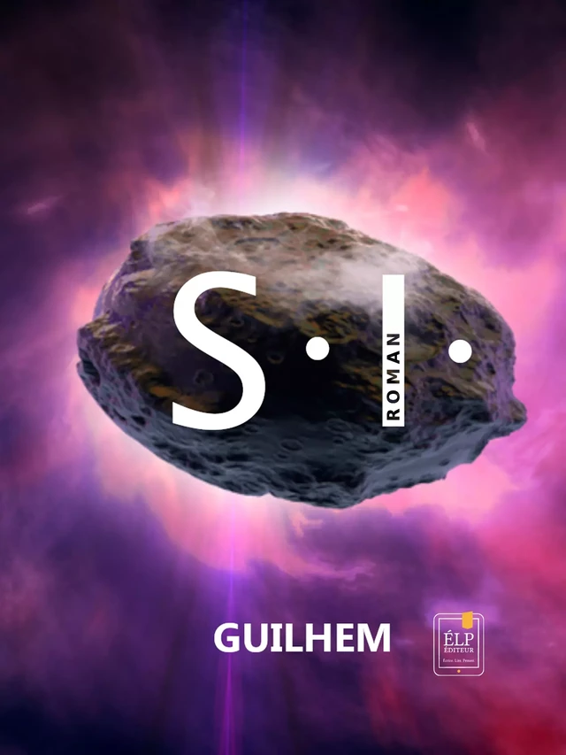 Silence Immobile (S.I.) - Guilhem Guilhem - ÉLP éditeur