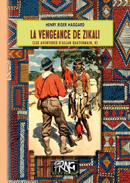 La vengeance de Zikali (les aventures d'Allan Quatermain, 9)