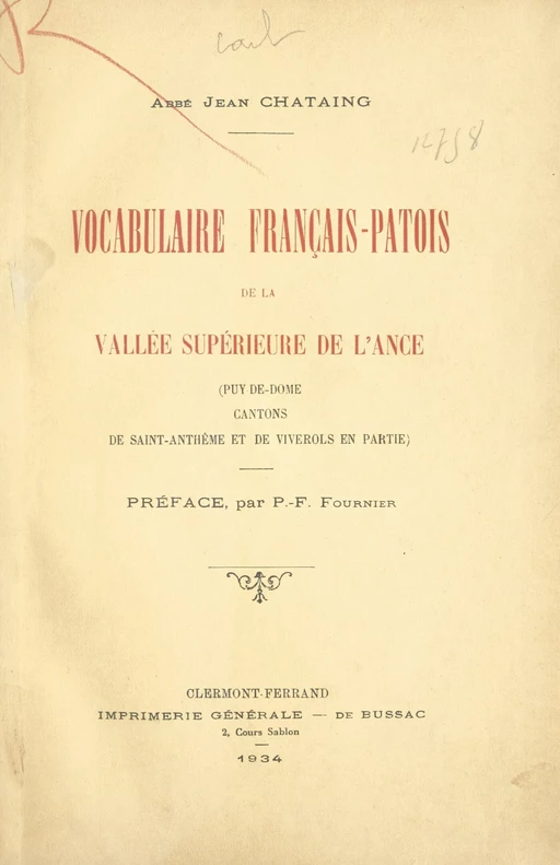 Vocabulaire français-patois de la vallée supérieure de l'Ance - Jean Chataing - FeniXX réédition numérique