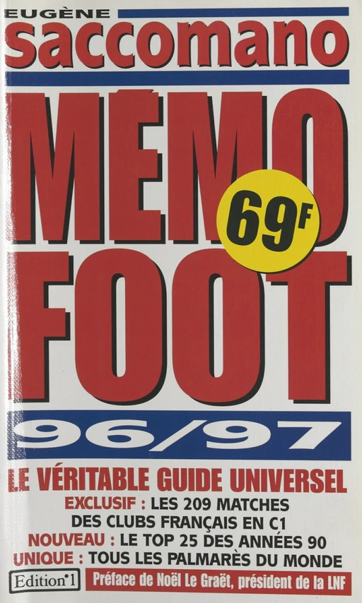 Mémo foot 96-97 - Eugène Saccomano - FeniXX réédition numérique