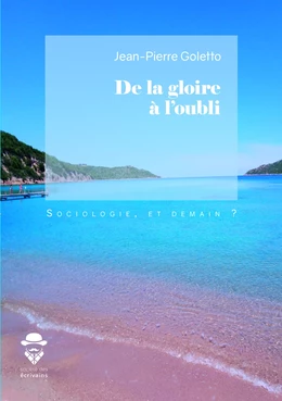 De la gloire à l'oubli