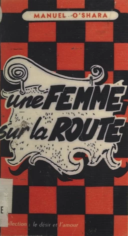 Une femme sur ma route...