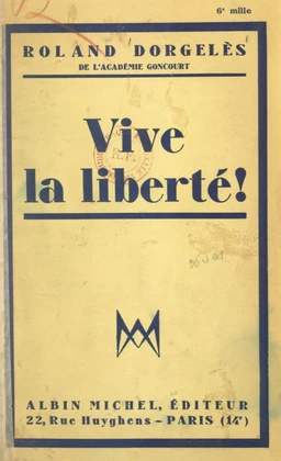 Vive la liberté !