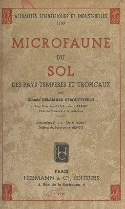 Microfaune du sol des pays tempérés et tropicaux