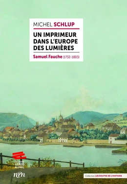 Un imprimeur dans l’Europe des Lumières