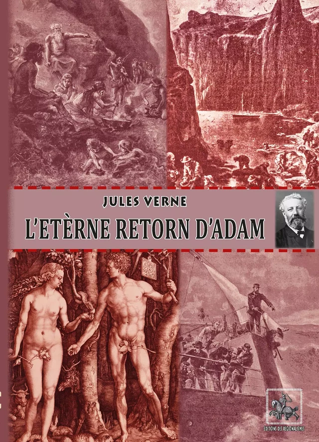 L'etèrne retorn d'Adam (edicion illustrada) - Jules Verne - Editions des Régionalismes