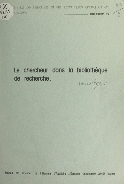 Le chercheur dans la bibliothèque de recherche - Nicole Robine - FeniXX réédition numérique