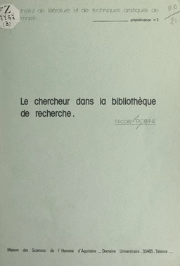 Le chercheur dans la bibliothèque de recherche