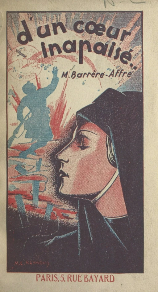 D'un cœur inapaisé - Marie Barrère-Affre - FeniXX réédition numérique