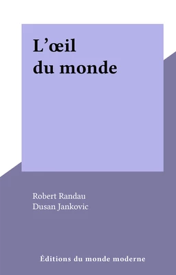 L'œil du monde