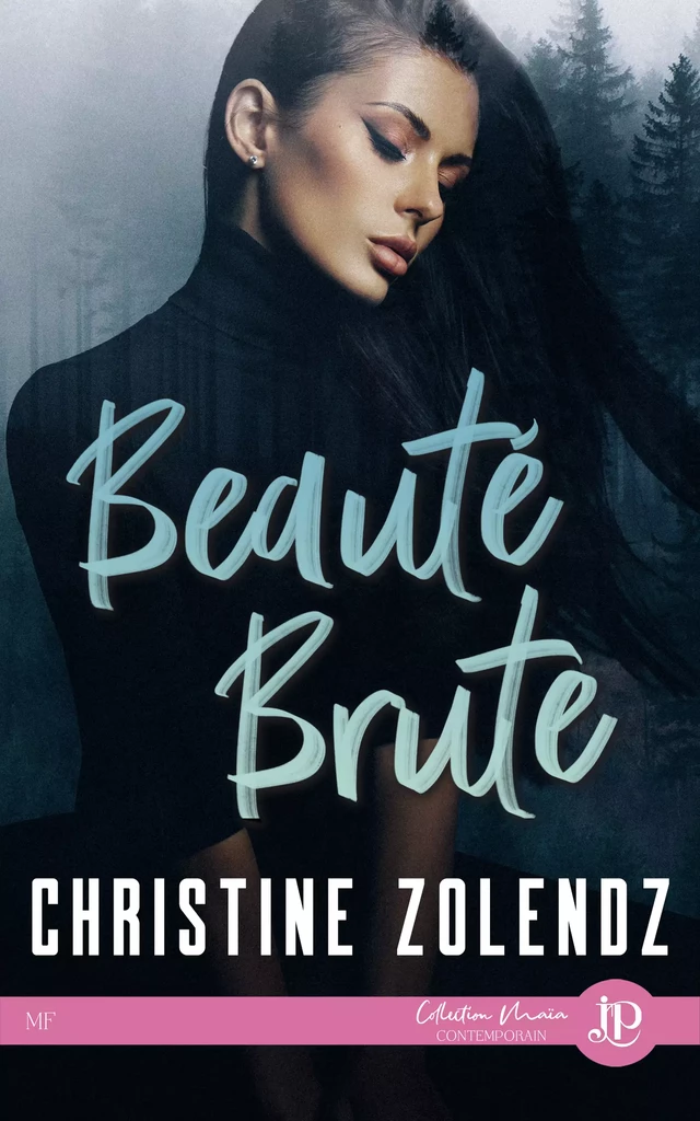 Beauté brute - Christine Zolendz - Juno Publishing