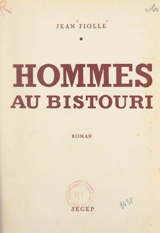 Hommes au bistouri - Jean Fiolle - FeniXX réédition numérique