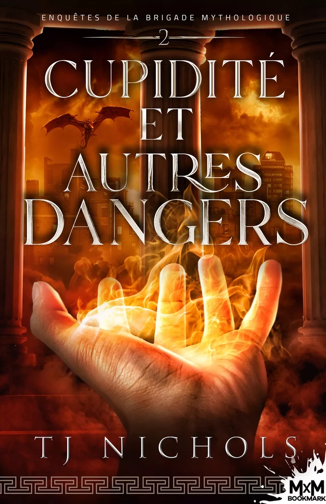 Cupidité et autres dangers - T.J. Nichols - MxM Bookmark