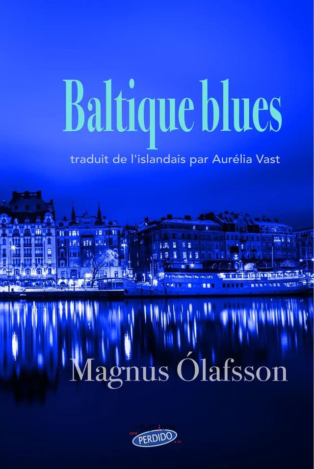 Baltique blues - Magnus Ólafsson - Perdido