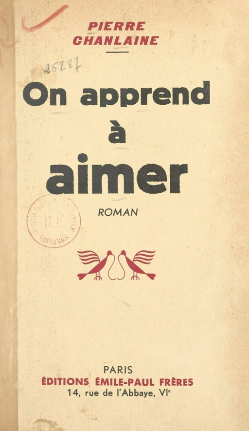 On apprend à aimer - Pierre Chanlaine - FeniXX réédition numérique