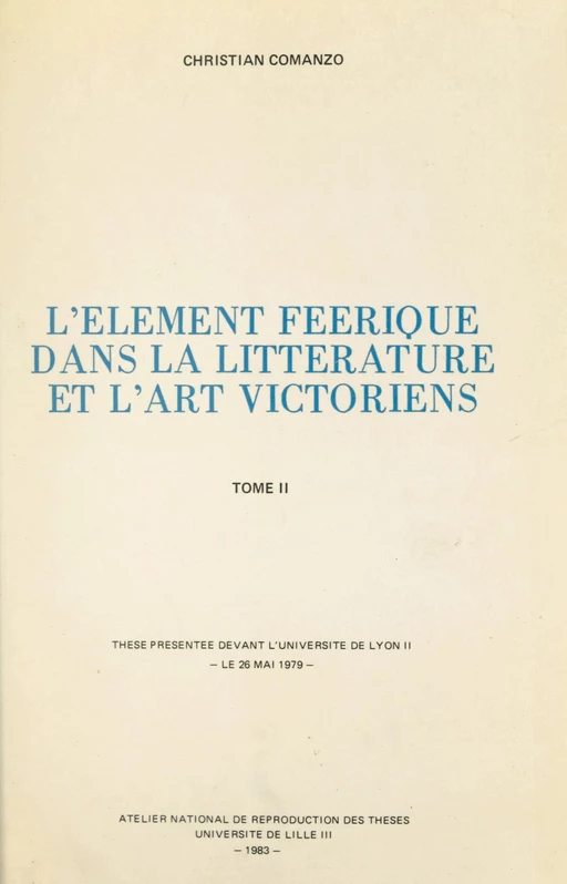 L'élément féerique dans la littérature et l'art victoriens (2) - Christian Comanzo - FeniXX réédition numérique