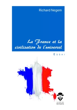 La France et la civilisation de l'universel