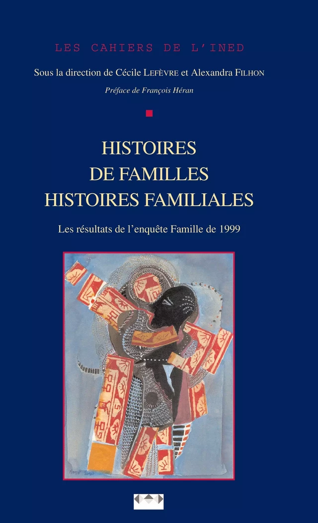 Histoire de familles, histoires familiales -  - Ined Éditions