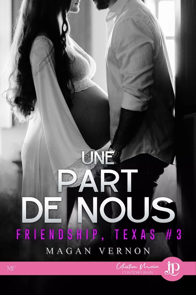 Une part de nous - Magan Vernon - Juno Publishing