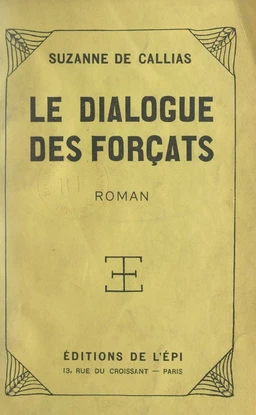 Le dialogue des forçats