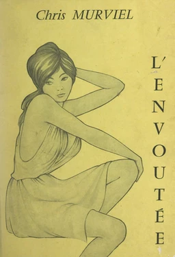 L'envoûtée