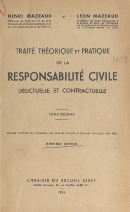 Traité théorique et pratique de la responsabilité civile délictuelle et contractuelle (2)