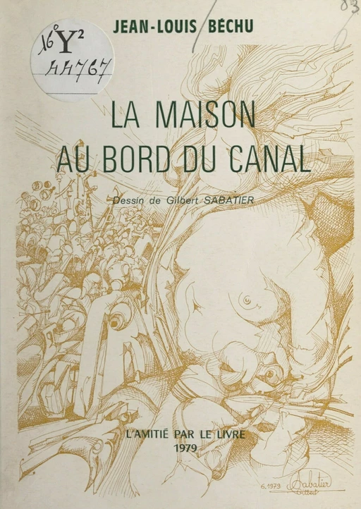 La maison au bord du canal - Jean-Louis Béchu - FeniXX réédition numérique