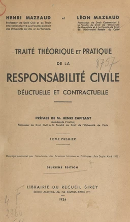 Traité théorique et pratique de la responsabilité civile délictuelle et contractuelle (1)