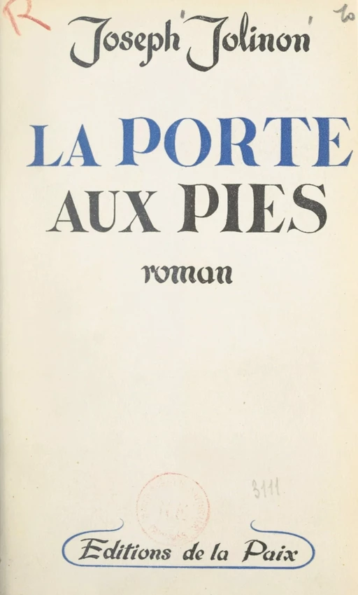 La Porte aux Pies - Joseph Jolinon - FeniXX réédition numérique